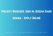 Photo of Project Manager Jobs in Jeddah Saudi Arabia – Apply Online