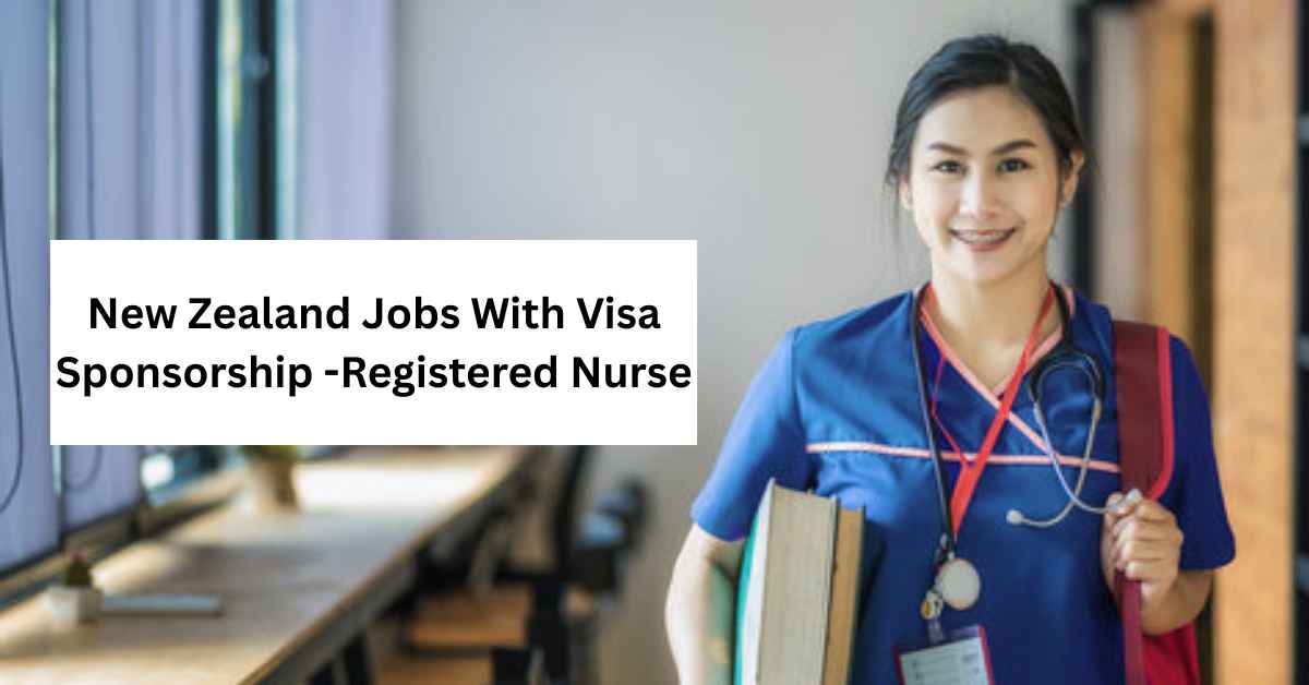 Registered Nurse Jobs in New Zealand Careers & Visa Guide
