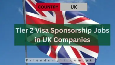 Photo of Tier 2 Visa Sponsorship Jobs in UK Companies 2024