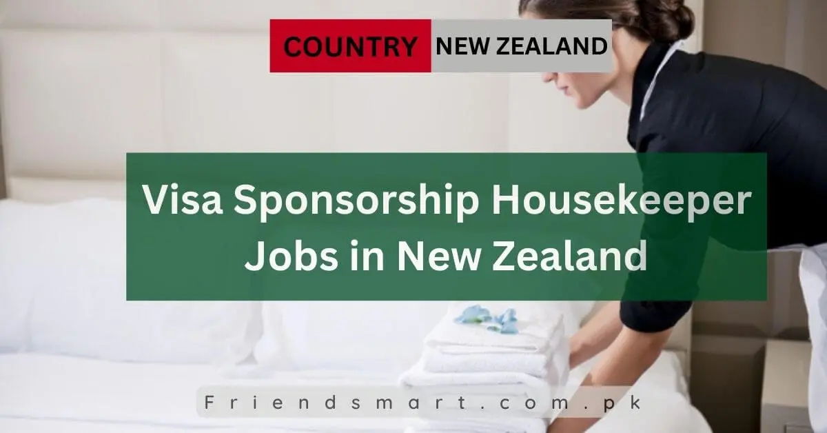 Visa Sponsorship Housekeeper Jobs in New Zealand