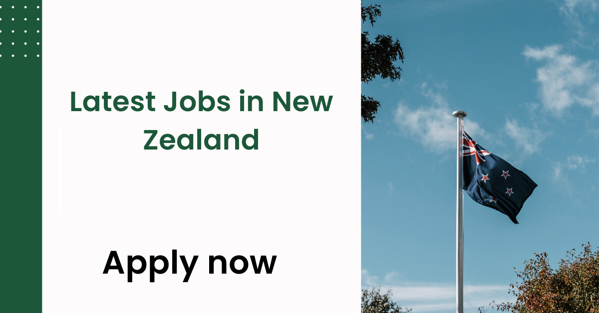 Latest Jobs in New Zealand