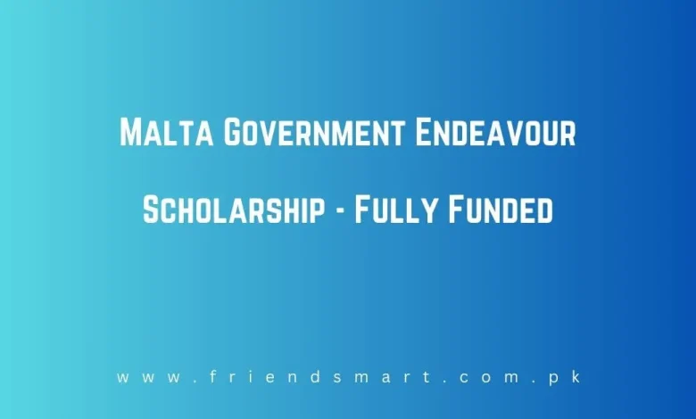 Photo of Malta Government Endeavour Scholarship 2024 -Fully Funded