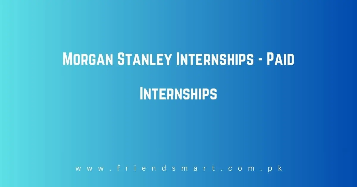 Morgan Stanley Internships