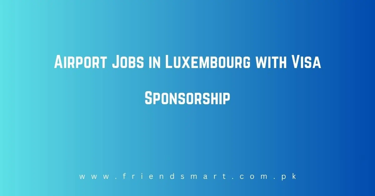 Airport Jobs in Luxembourg