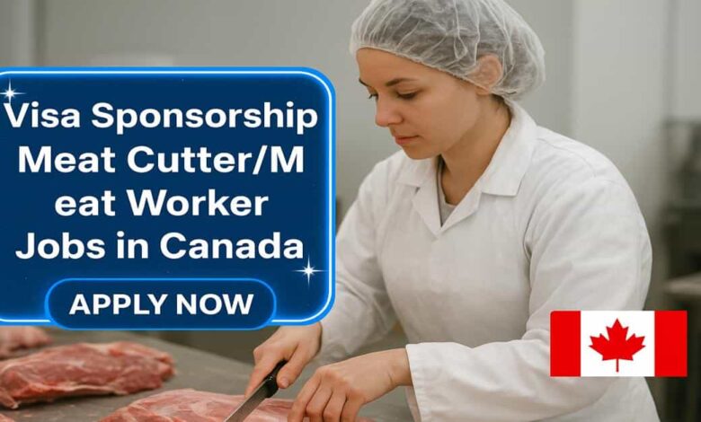 Photo of Visa Sponsorship Meat Cutter/ Meat Worker Jobs in Canada
