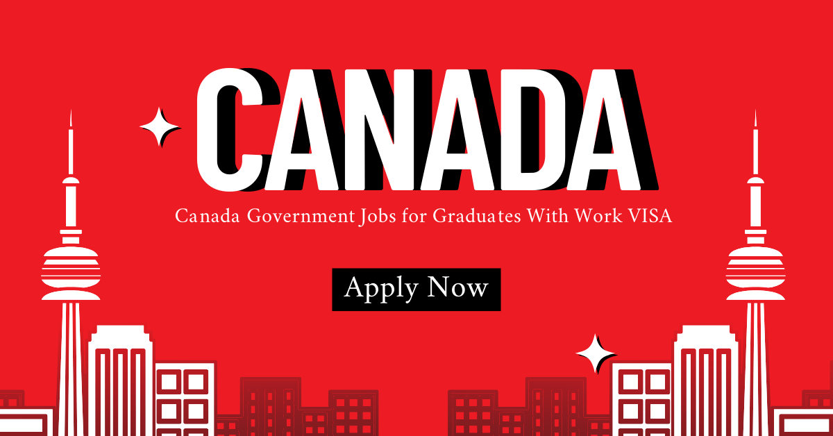 Canada Government Jobs for Graduates