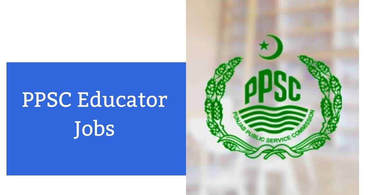 PPSC Educator Jobs