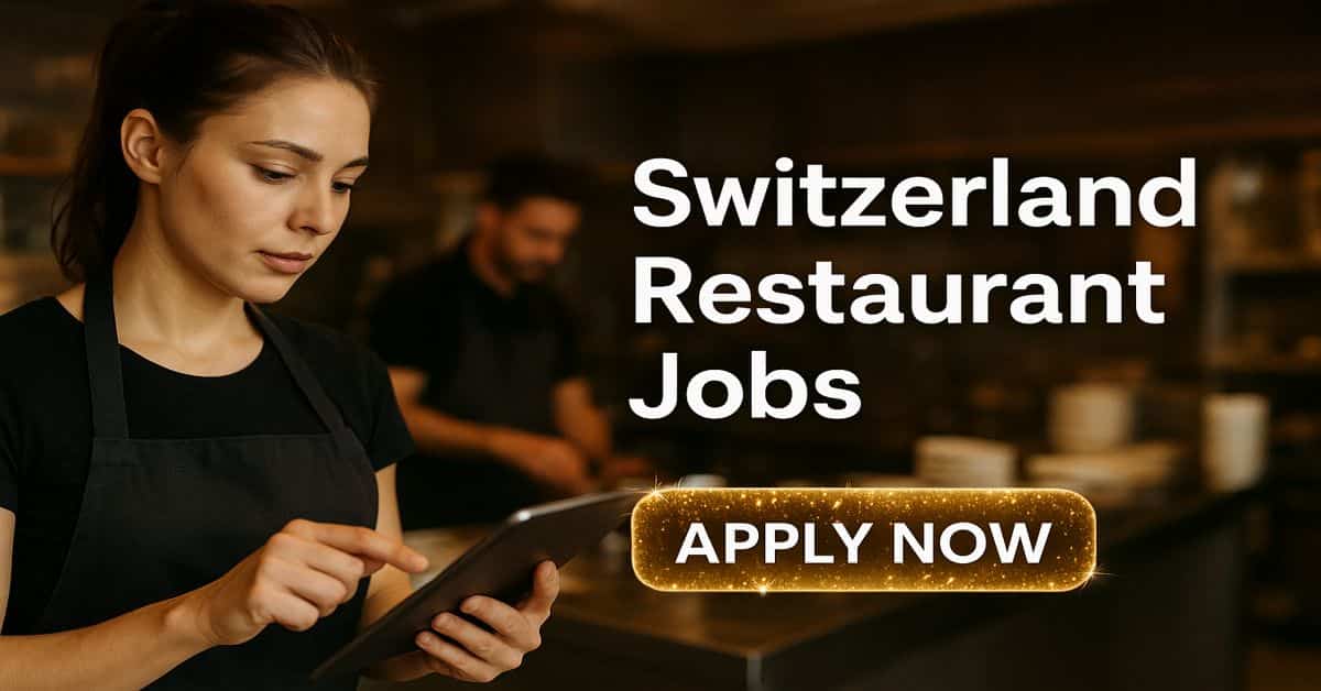 Switzerland Restaurant Jobs