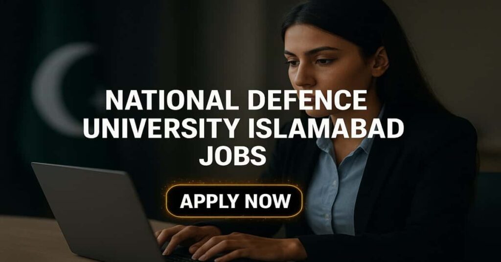National Defence University Islamabad Jobs