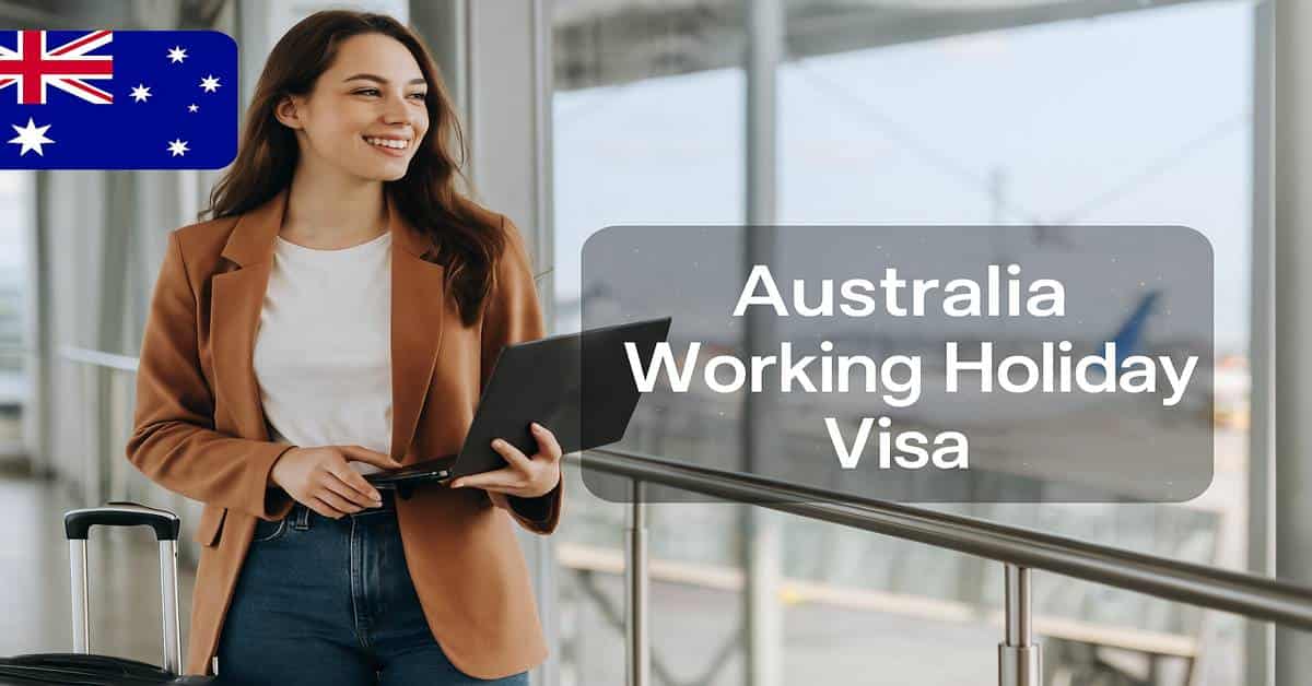 Australia Working Holiday Visa