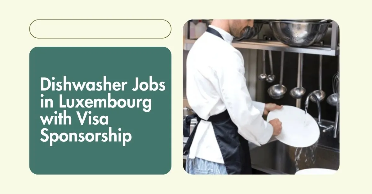 Dishwasher Jobs in Luxembourg