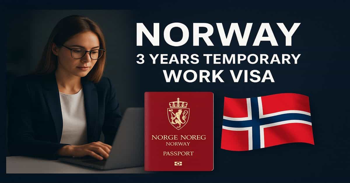 Norway 3 Years Temporary Work Visa