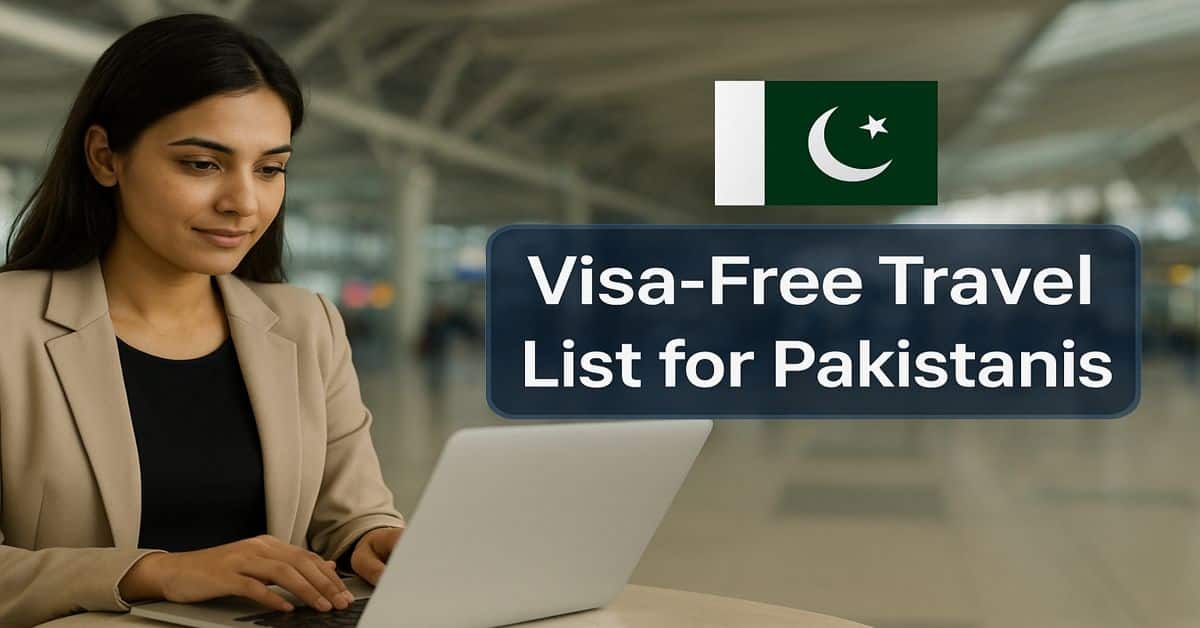 Visa-Free Travel List for Pakistanis