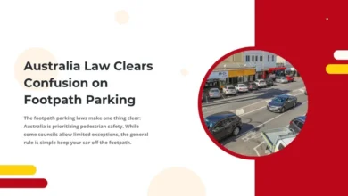Photo of Australia Law Clears Confusion on Footpath Parking