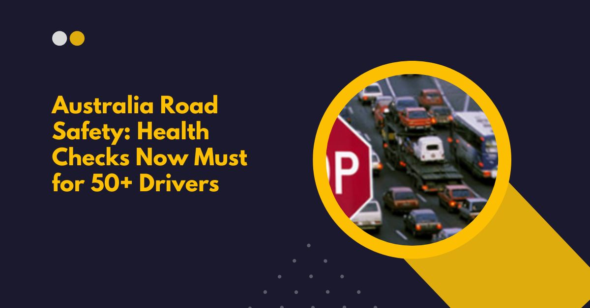 Australia Road Safety Health Checks