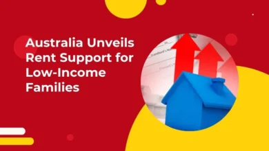 Photo of Australia Unveils Rent Support for Low-Income Families
