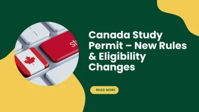 Photo of Canada Study Permit 2025 – New Rules & Eligibility Changes