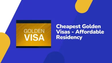 Photo of Cheapest Golden Visas – Affordable Residency