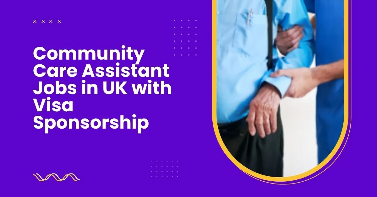 Community Care Assistant Jobs in UK