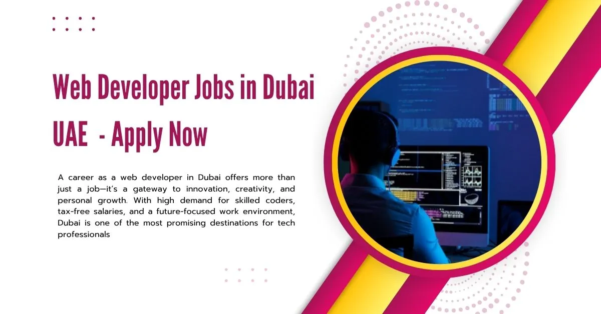 Web Developer Jobs in Dubai UAE