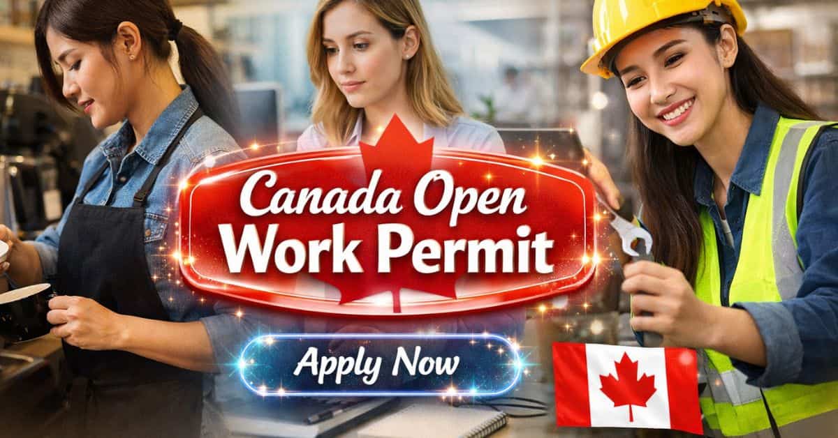 Canada Open Work Permit